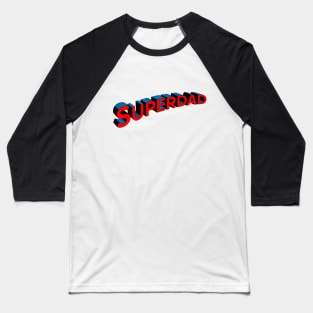 Superdad Baseball T-Shirt